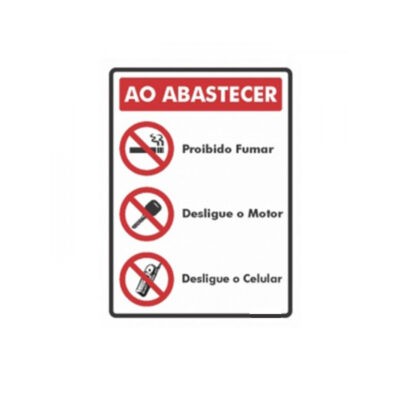 Placa Adesiva - Proibições ao Abastecer